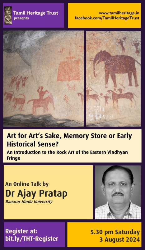 Tamil Heritage An Introduction to the Rock Art of the Eastern Vindhyan Fringe by Prof Ajay Pratap