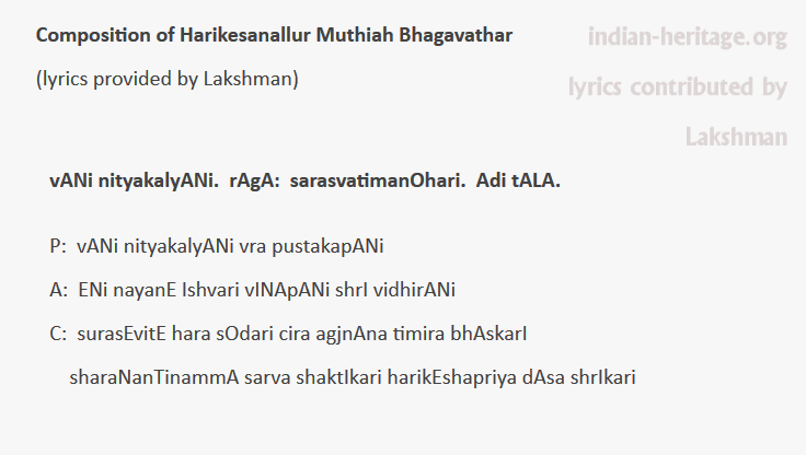 vANi nityakalyANi. rAgA: sarasvatimanOhari. Adi tALA.